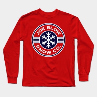 Joe Blow Snow Co Long Sleeve T-Shirt